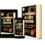 LA PUISSANCE DE L'AUTO ÉDUCATION