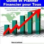 Guide et Planner Financier pour Tous