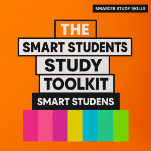 The Smart Student's Study Toolkit