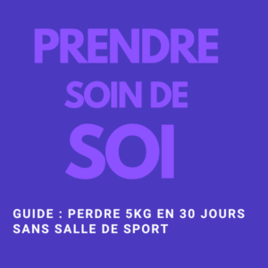 GUIDE : PERDRE 5KG EN 30 JOURS SANS SALLE DE SPORT