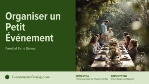 ORGANISATION D'UN ÉVÉNEMENT SANS STRESS