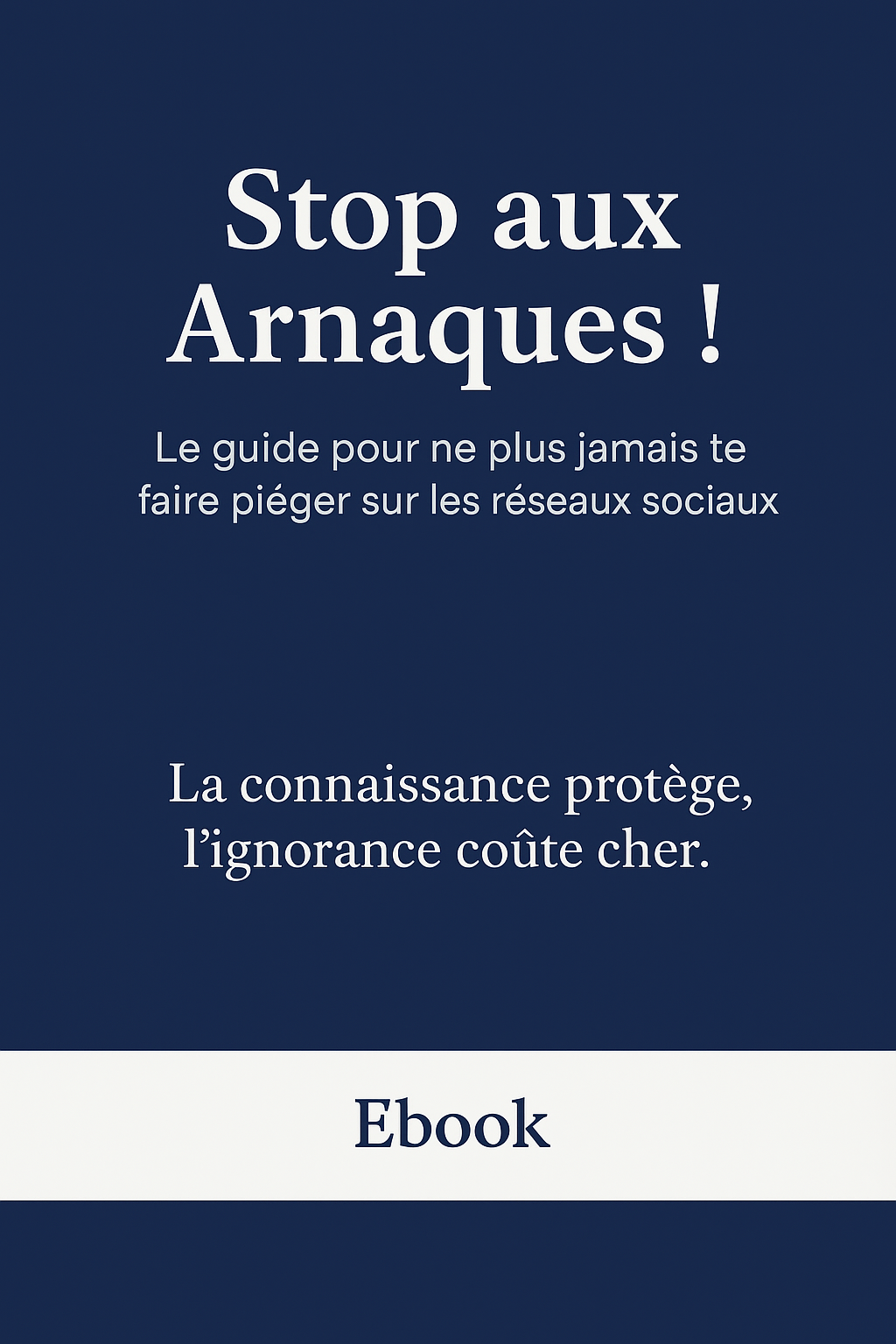 Stop aux arnaques : le guide pour s'en prévenir