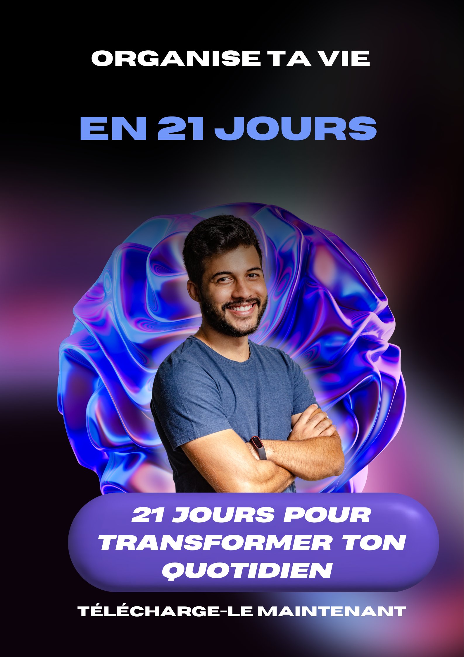 21jours pour Reprendre le Contrôle.