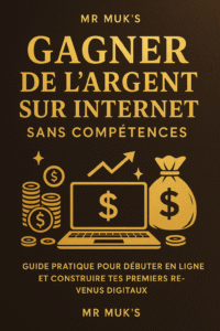 Gagner de l’argent sur internet sans compétence