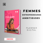 PLANNER DIGITAL POUR FEMMES ENTREPRENEURES AMBITIEUSES