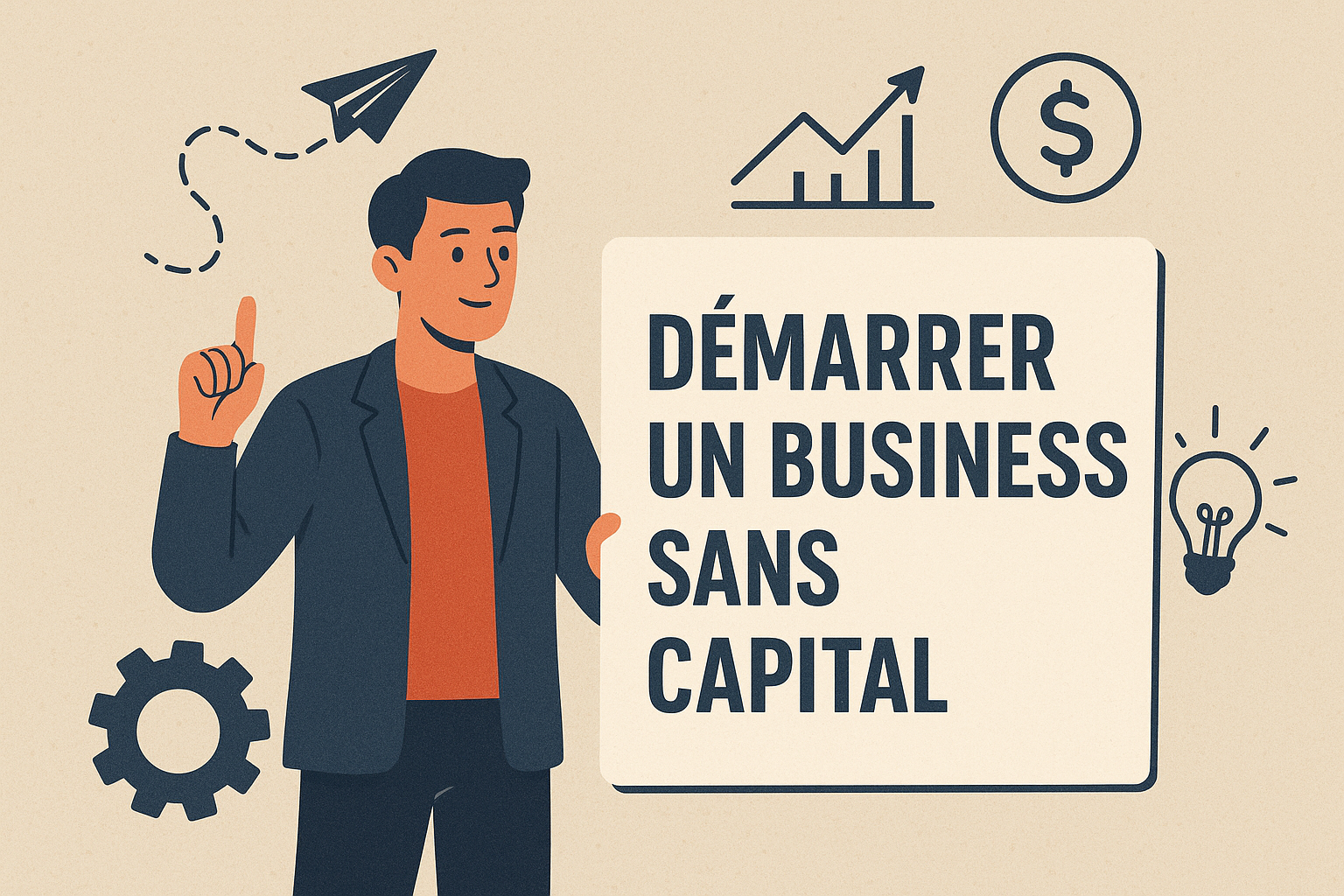 Démarrer un business sans capital