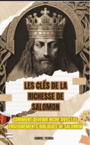 Les clés de la richesse de salomon