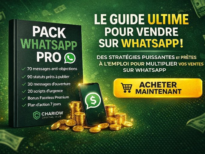 PACK WHATSAPP PRO ÉDITION PREMIUM