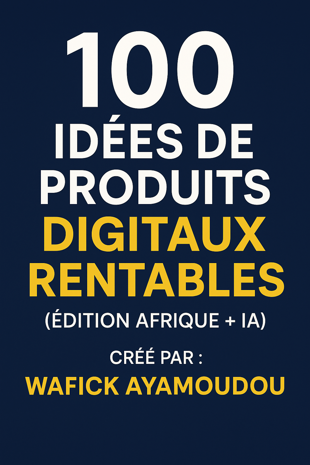100 idées de produits digitaux