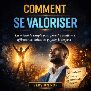 Comment se valoriser efficacement »