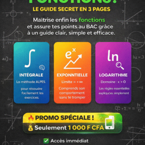 ​Objectif Bac : Le Guide Secret des Fonctions (Tle C & D)