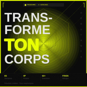 Transforme ton corps en 60 jours