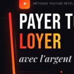 Comment payer son loyer avec YouTube en 45 jours en Afrique, tutoriel complet